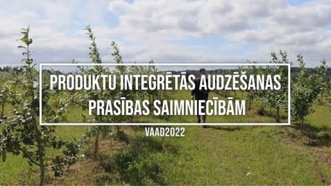 Produktu integrētās audzēšanas prasības saimniecībām